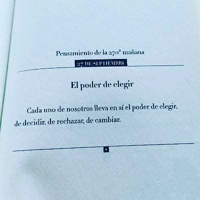 FranBcnMad's tweet image. #PequeñaFilosofiaMatinal #ElPoderDeElegir Pensamiento positivo para el día de hoy, 27 de septiembre.