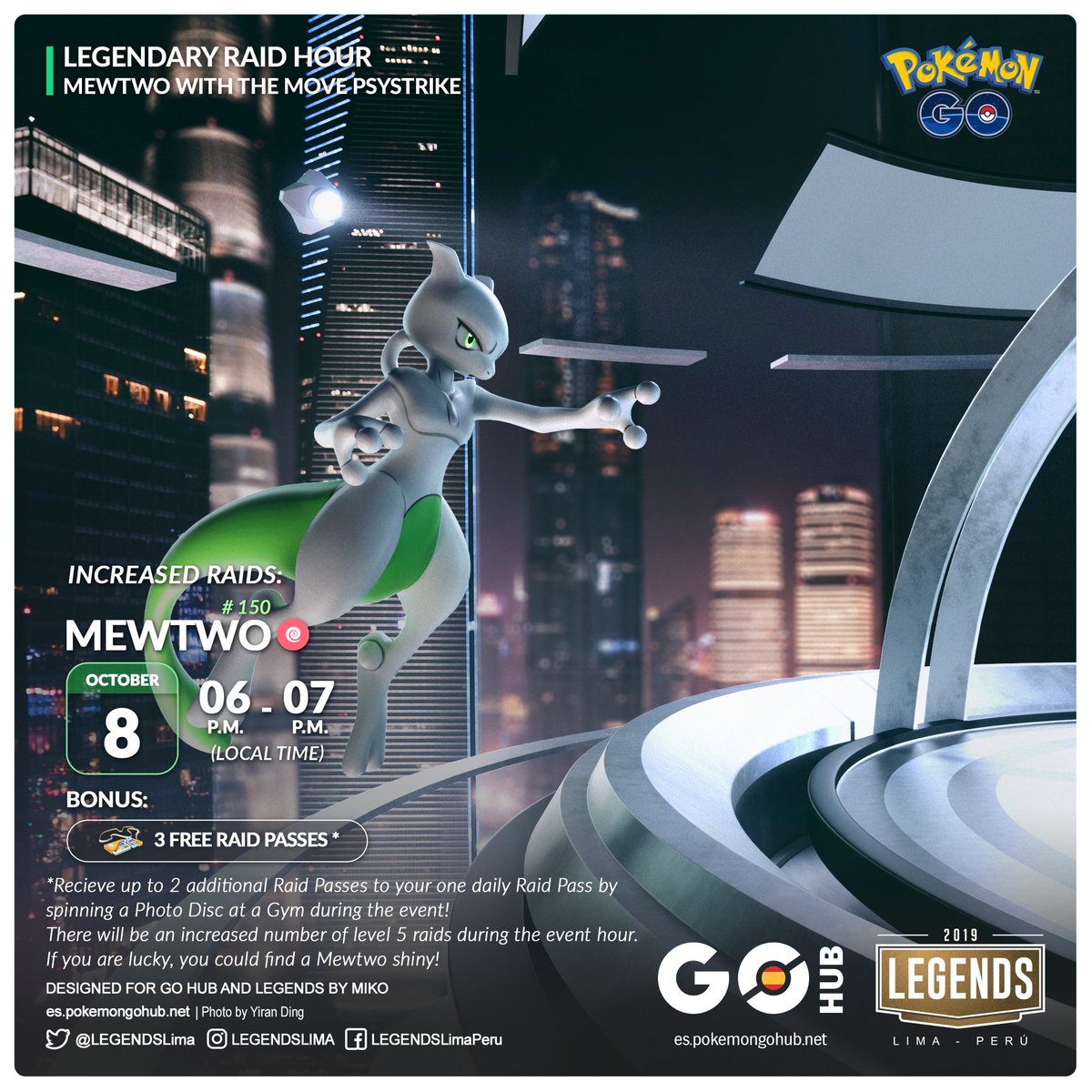 LEGENDSLima's tweet photo. Mewtwo’s Legendary Raid Hour UPDATE:
#Mewtwo with the exclusive move #Psystrike will have its own Legendary Raid Hour on Tuesday October 8th, now with 2 extra raid passes!
#PokemonGo #Niantic https://t.co/BwRKkZbWr0