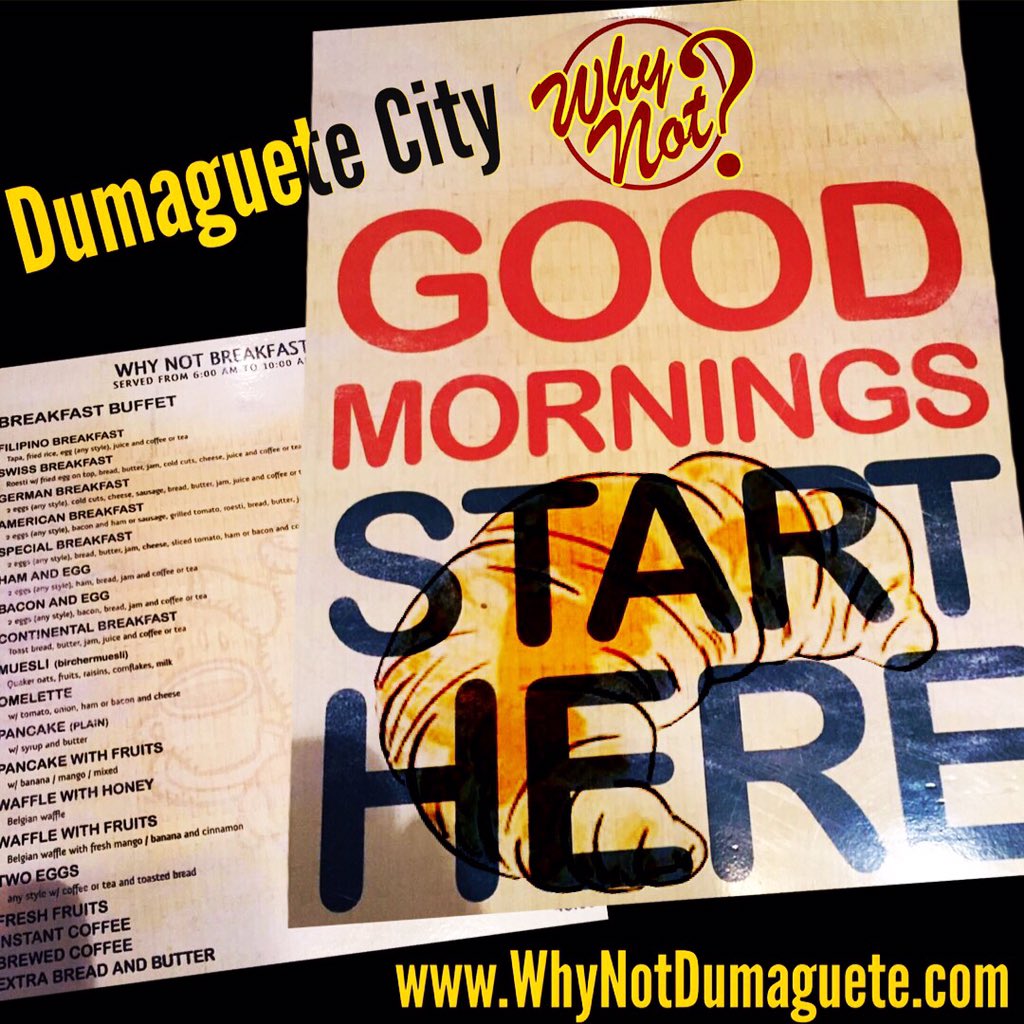 WhyNotDumaguete's tweet photo. How about tomorrow a decent #breakfast at #WhyNotRestaurant #ChiccosDeli or #LeChalet?
At the #DumagueteBoulevard…
#Dumaguete #DumagueteCity https://t.co/e9W2QuQFJl