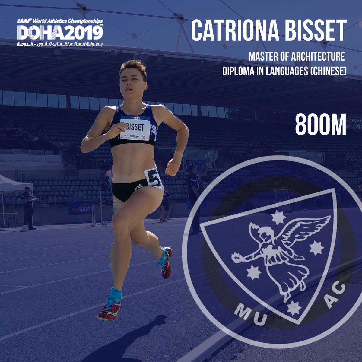 MUAthleticsClub's tweet photo. Catriona Bisset.
800m.
Heat 3, lane 3.
12:27am Saturday AEST (thatโs tonight).
Watch it on @EurosportAUS.
#WorldAthleticsChamps
#SupportTheSash
#LFG https://t.co/OJcZVb97Ya