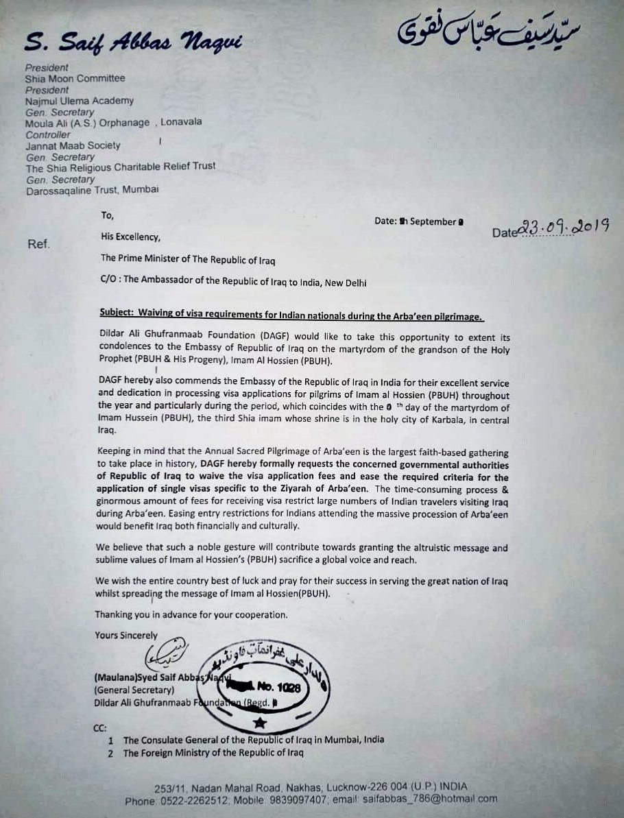 Letter regarding waiver of fees for #visa during #Arbaeen2019, ease the required criteria for single entry Visa. The same is time consuming which restrict large no. of India traveller's visiting #Iraq during #Arbaeen #arbaeenwalk 
@IraqiGovt @pmiraq @iraqigovernment @DelhiIraqi