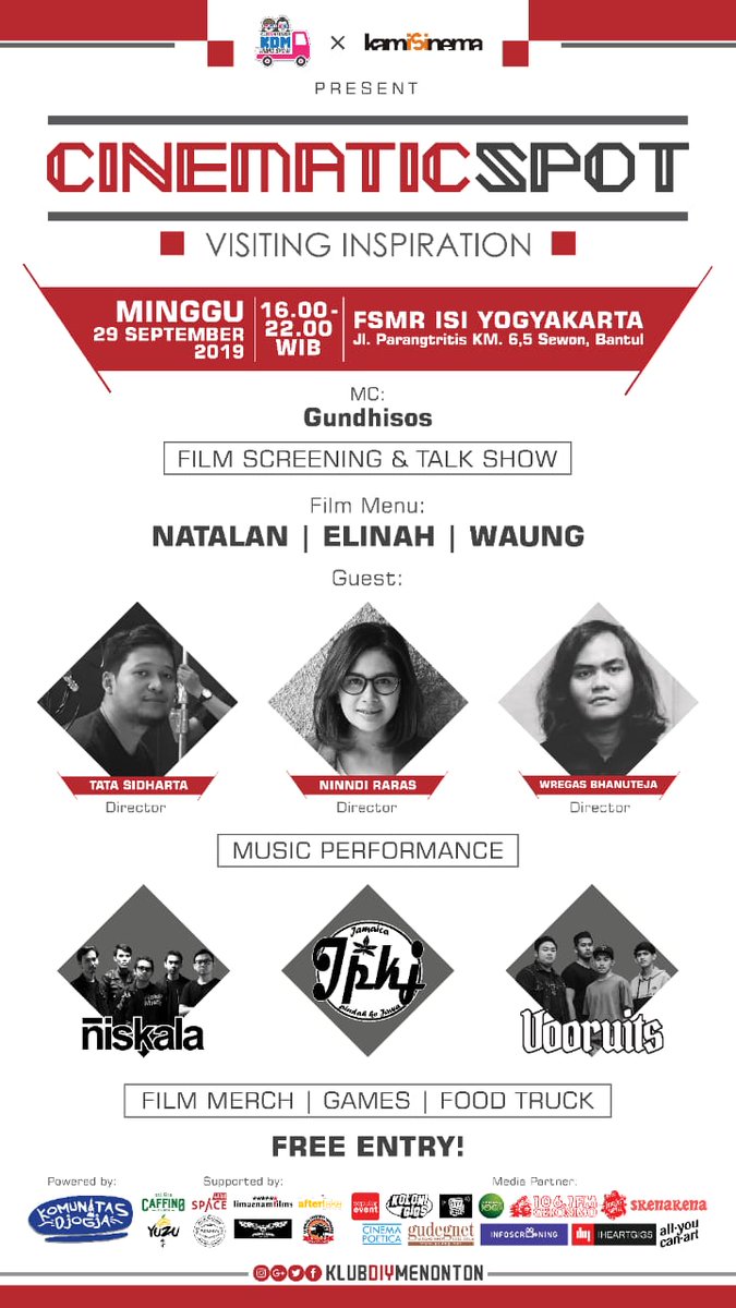 CINEMATICSPOT #1
"Inspirasi tidak akan pernah datang dengan cara ditunggui, ia harus dikunjungi."

Film Screening&amp;Talk Show
Music Performance
Film Merah&amp;Booth Product
Food Truck
Games

FSMR ISI YOGYAKARTA
Jl. Parangtritis KM 6,5 Sewon, Bantul
Minggu, 29 Sept 2019
16,00 - 22.00
