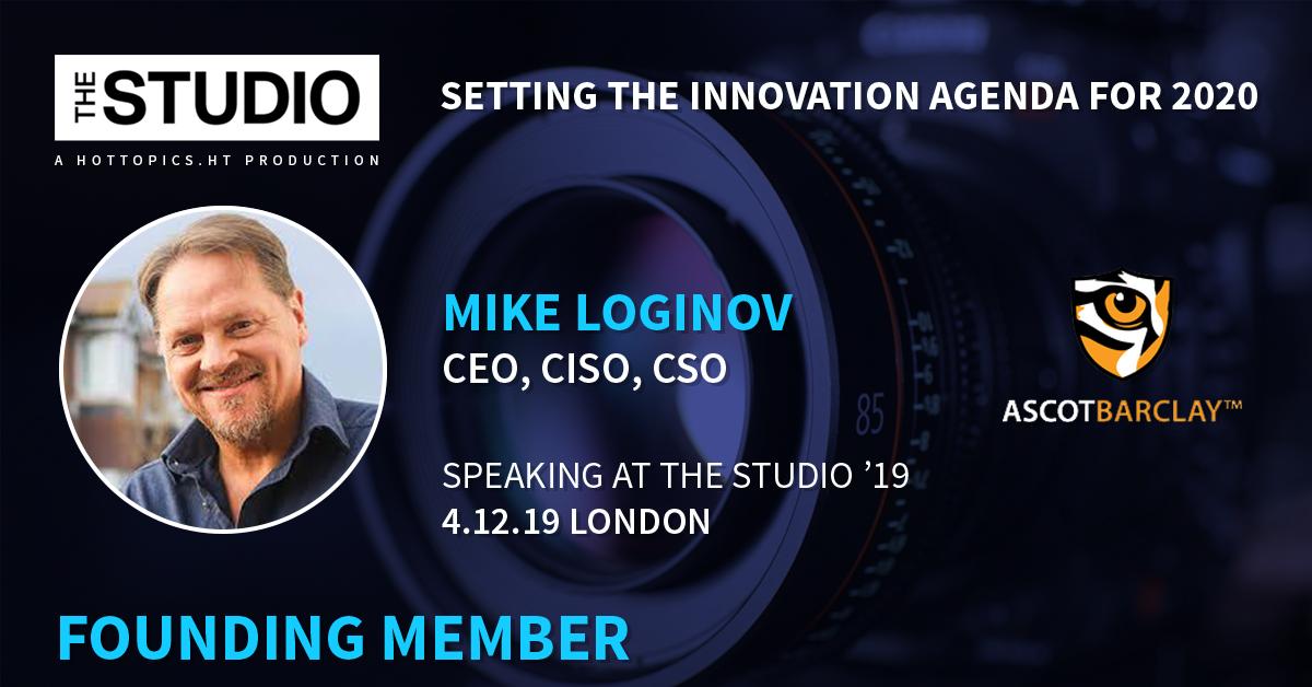 HotTopicsHT's tweet photo. Welcome Mike Loginov, CEO, CISO, CSO of @AscotBarclay. We're looking forward to filming your thought leadership at The Studio in December. Explore the full list of speakers setting the agenda for 2020 here: https://t.co/CRRTljaUEq #TheStudio https://t.co/BuLO4vvxBG
