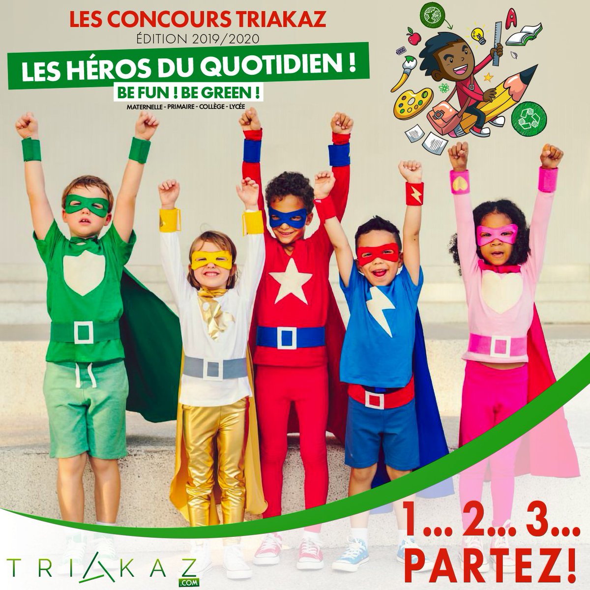 BeeBeeWorldd's tweet photo. 1,2,3   C'est reparti! Triakaz lance la 2ème édition des CONCOURS "HEROS DU QUOTIDIEN"! Découvrez nos 4 concours 2019/2020! 👉 https://t.co/GWoQAymQHF
Enseignant de la maternelle, du primaire, du collège ou du lycée! C'est le moment de candidater avec vos élèves  à nos concours ! https://t.co/MXBNsE2THX