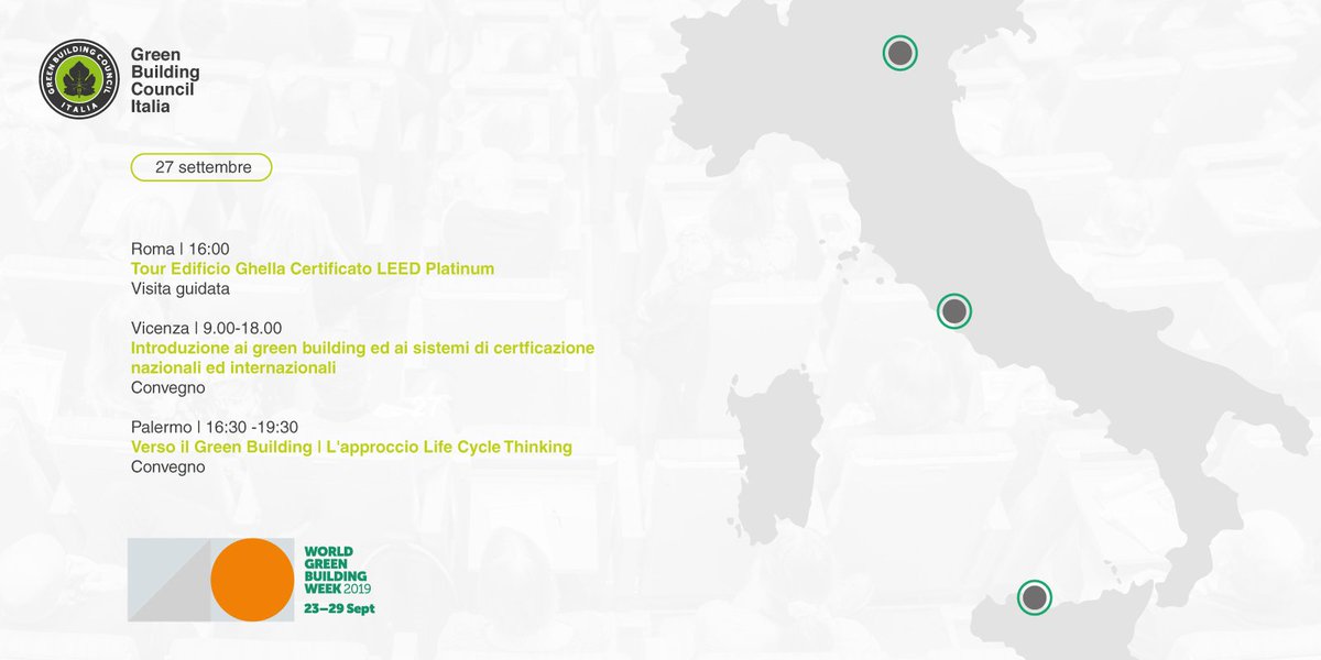 GBCItalia's tweet photo. Da Nord a Sud, passando per il Centro, numerose sono le iniziative promosse anche dalle sezioni territoriali di GBC Italia: ecco quelle in programma oggi per il #Day5 della #WGBW2019!
--
#BuildingLife #FridaysForFuture https://t.co/ZMySBHn8i8