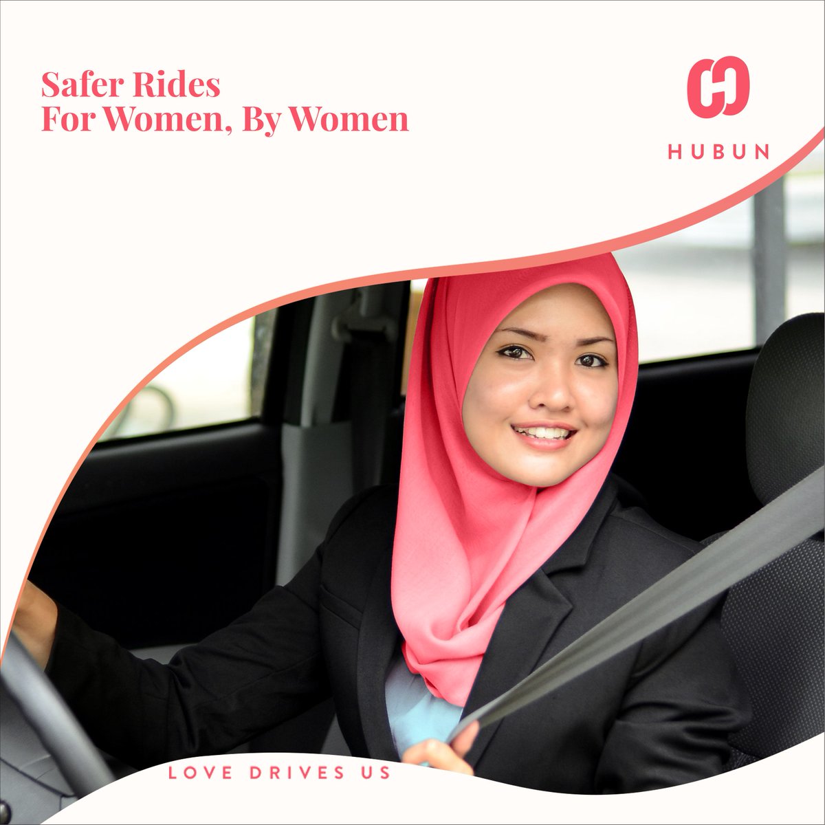Worried about who is going to drive you or your kids? Our Hubunas are trained, safe and reliable 100%.

#LetsHubun #LoveDrivesUs #WomenEmpowerment #WomenSafety #women