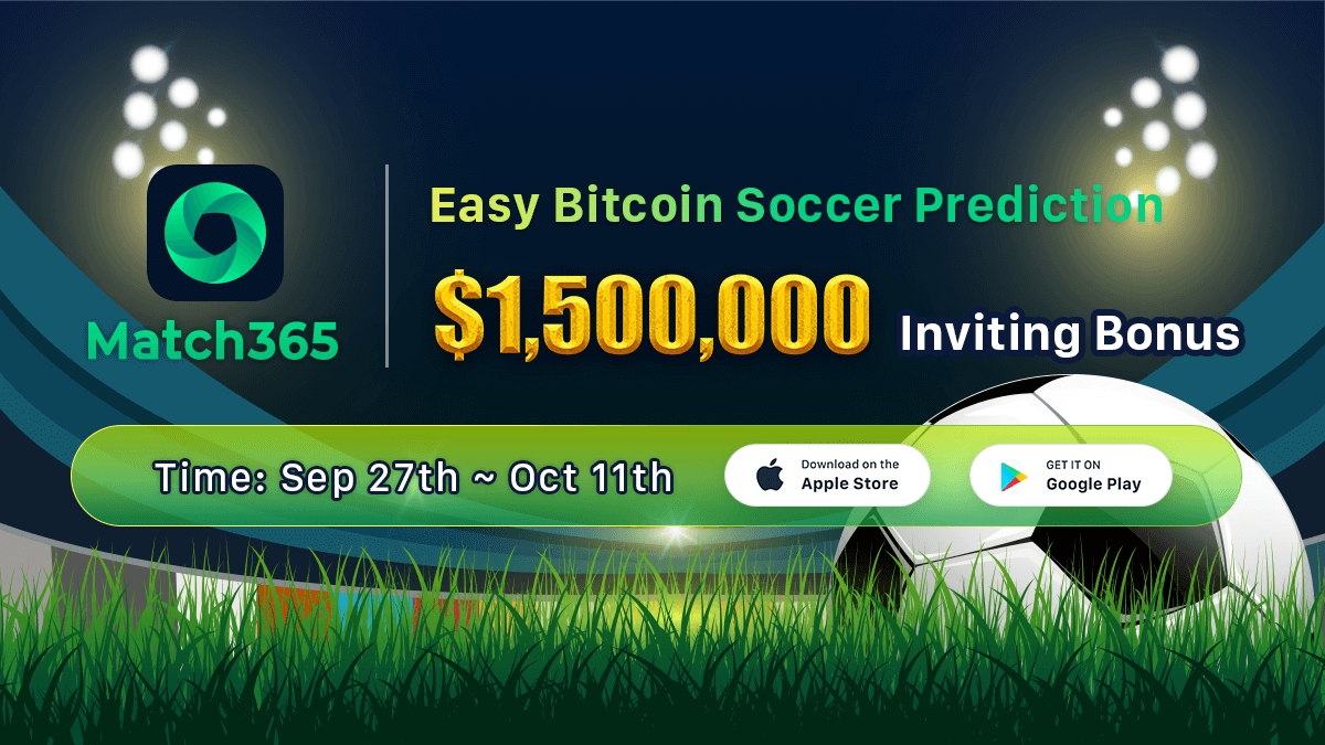 Match365_App's tweet photo. Match365 Affiliate Partner Plan now is launching🎉🎉🎉

Phase I: Sep 27th--Oct 11th

Total Bonus: $1,500,000 

App Download: https://t.co/U9eJnEpGuM

#bitcoin #soccer #sportsbets #earnmoney https://t.co/tNYsVF4hUG