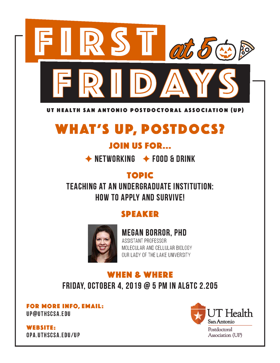 UTHealthSA_UP's tweet photo. Next Friday, Oct. 4, we'll be hosting another First Friday at 5 with guest speaker Dr. Megan Borror, Asst. Prof. at @OLLUnivSATX and @UTHResearch &amp; @SAIRACDA alum. Topic: "Teaching At An Undergraduate Institution: How To Apply And Survive". Join us for food, drink &amp; networking! https://t.co/8G8Sq5Q1SM
