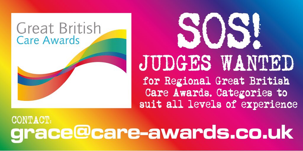 GBcareawards's tweet photo. RT SOS! Wanted care professionals to judge at The Great British Care Awards Regional Judging days

Categories available to suit all levels of experience. 

Contact grace@care-awards.co.uk. 

Great way to network and  meet inspirational care professionals! https://t.co/wvE3jxFnG1