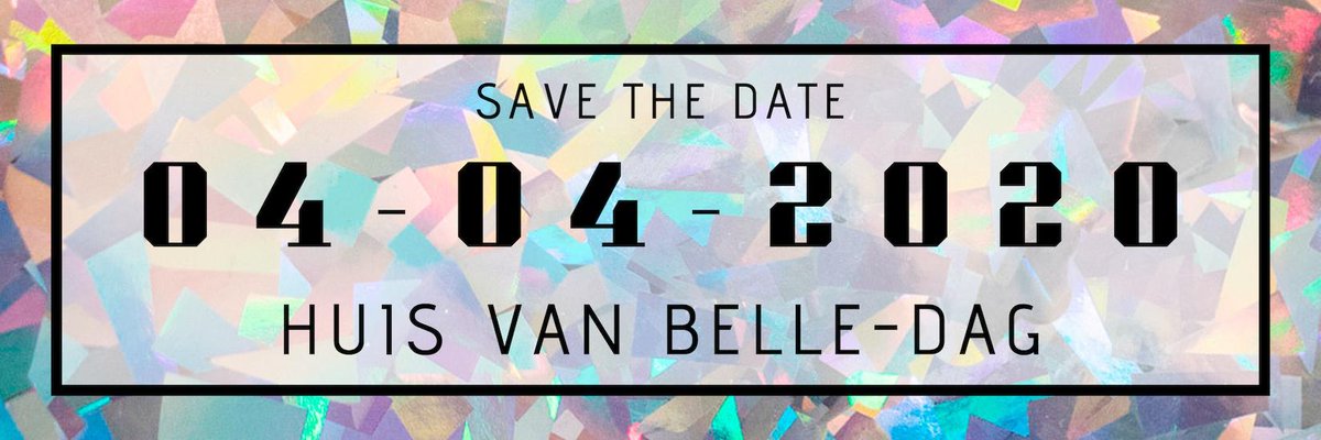 Hou je agenda vrij op 04-04-2020, want dan is de volgende Huis van Belledag!