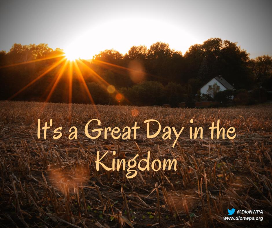 It's a Great Day in the Kingdom