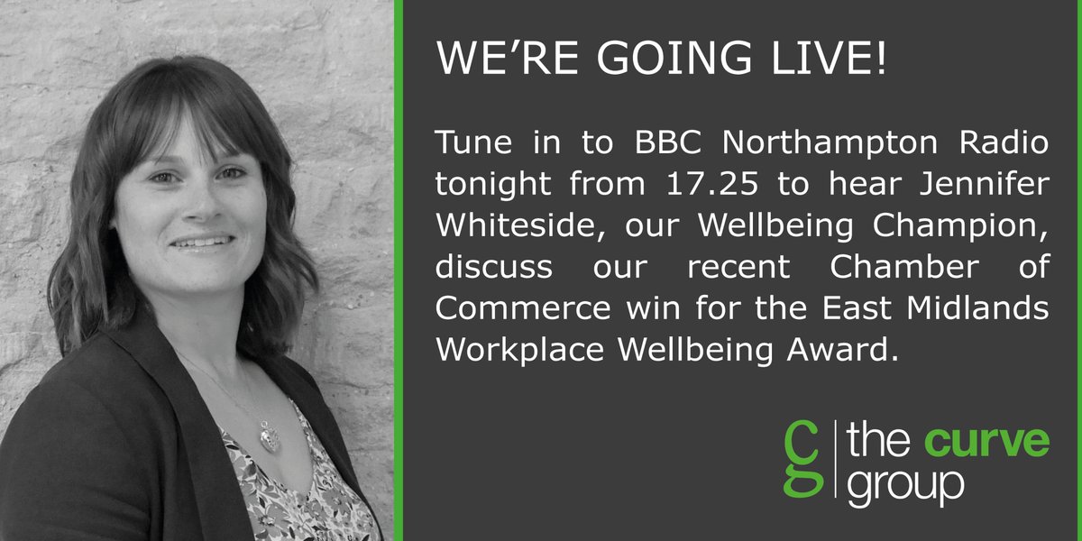 thecurvegroup's tweet photo. Weโre going live! Weโve been invited to tonightโs @BBCNorthampton Radio Drive Time Show with @Grifster96 to discuss our recent @britishchambers win for the Workplace Wellbeing Award. Links to listen in the comments! #ThisisNorthants #wellbeing #radioshow #curvyway @NorthantsCoC https://t.co/xTCIenWhpv