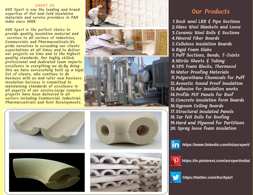 AsrXpert's tweet photo. ASR Xpert is one the leading and brand expertise of Hot and Cold insulation materials and service providers in PAN India since 2008. https://t.co/Q55YOiOxmZ