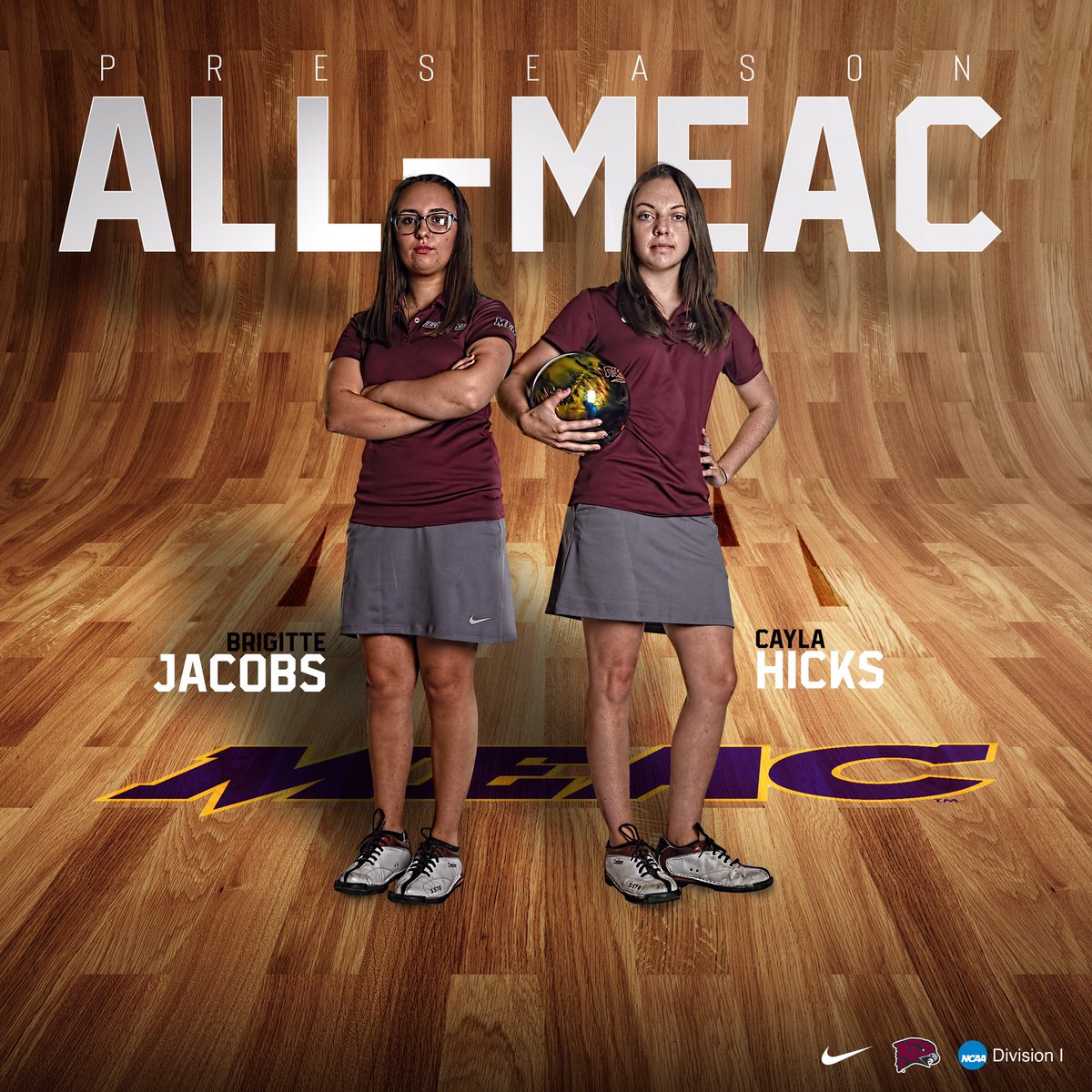 UMES_Bowling's tweet photo. They came in together and hope to go out with a bang. Shout out to seniors @BMidget220 and @cayla_hawks20 on being voted Preseason All-MEAC. #OurShoreOurTeam https://t.co/d4FZcXZFBj