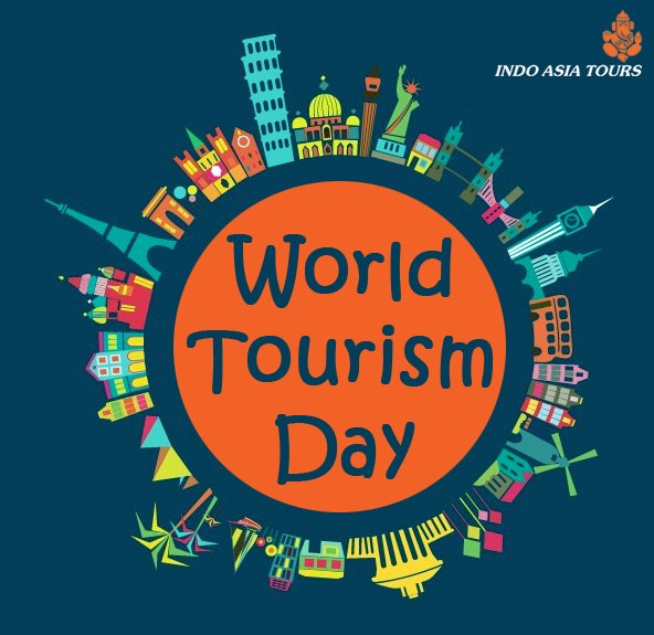 Indo Asia Tours On Twitter Happy World Tourism Day Indoasiatours Planetearth Responsibletravel Worldtourismday Touroperator Travelphotography Explore Bookwithus Vacation Destination Indiatourism Https T Co Qvm8qp3trl twitter