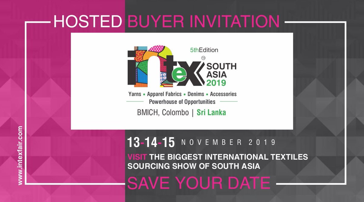 intexfair's tweet image. Avail Benefits of VIP Hosted Buyer Program at Intex South Asia

To Register &amp;amp; Qualify Click Here - bit.ly/2mj9Phr

#isa2019 #intexsouthasia2019 #VIPbuyer #BMICH #Srilanka #exhibition #textile #fabric #yarns #denim #textilechemicals #dyes