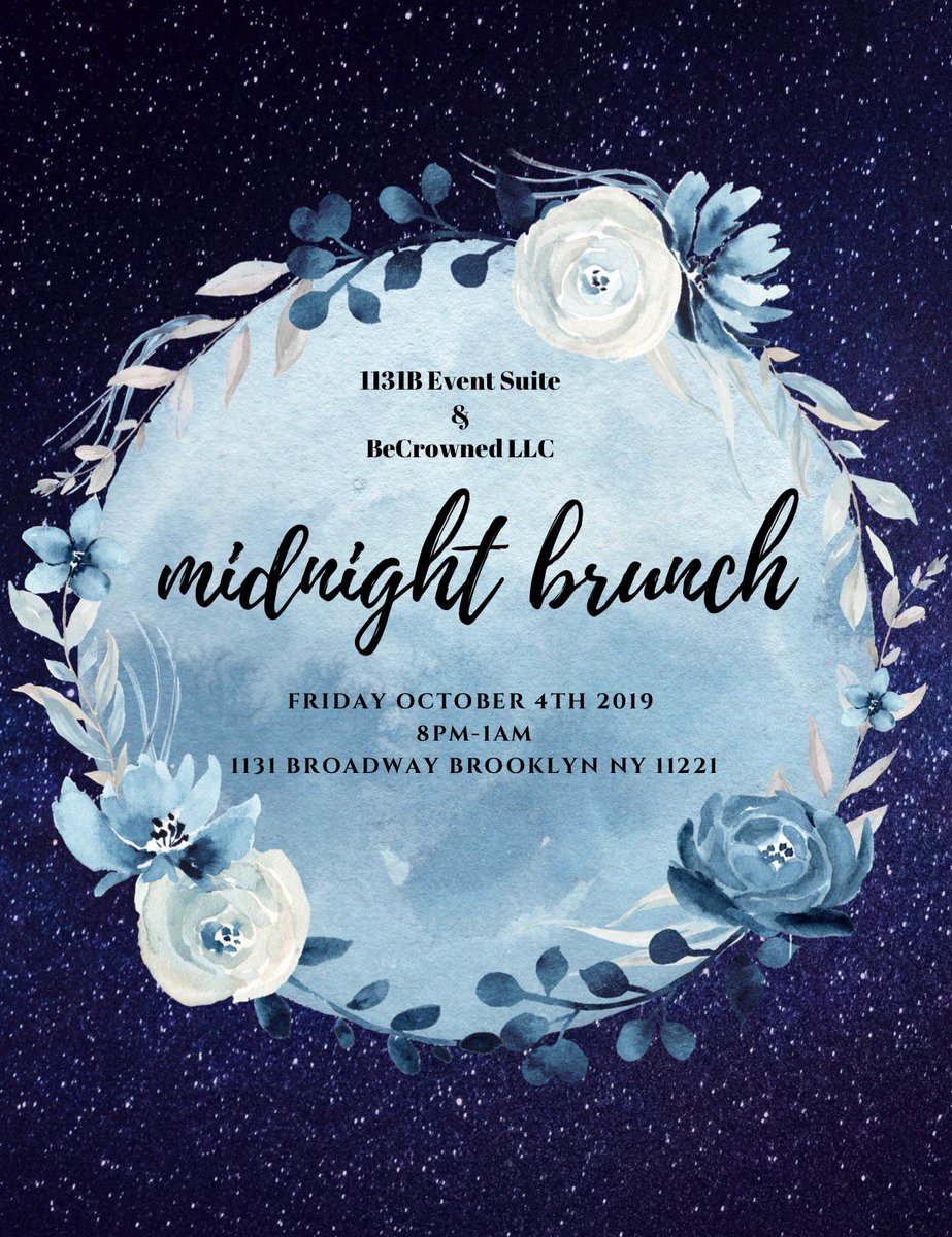 BeCrownedLLC's tweet photo. #IamSoBrooklyn Exclusive Midnight Pop-Up Brunch - https://t.co/qr7VZs405c https://t.co/9CqLWvOaZE