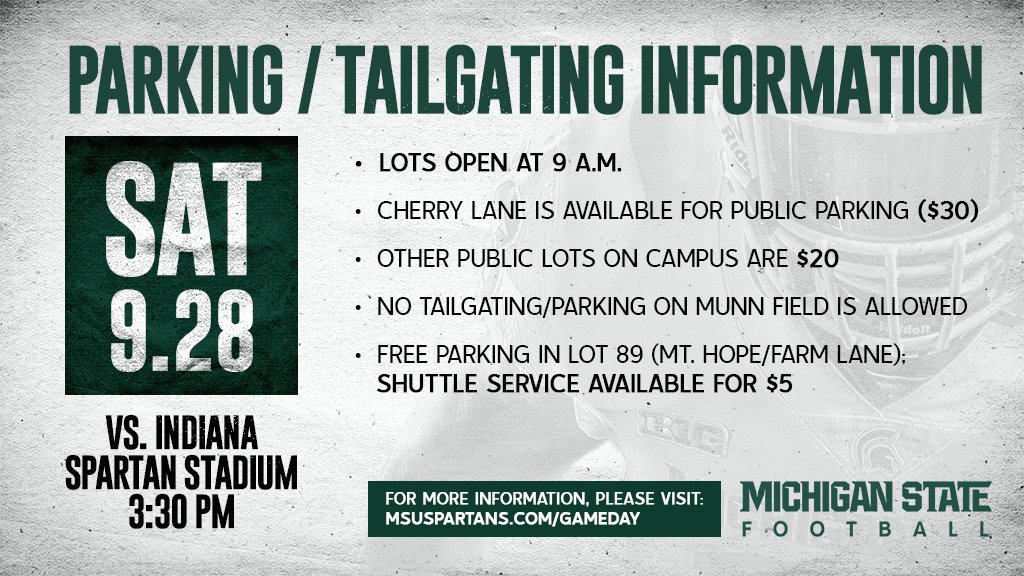 Michigan State Football It S Homecoming The Parking Lots Will Open At 9 A M On Saturday For The 3 30 P M Game Vs Indianafootball For More Game Day Info Visit T Co Ix5fxmjgvm T Co Fky6dymegr Michigan State Football It S Homecoming The Parking Lots Will Open At 9 A M On Saturday For The 3 30 P M Game Vs Indianafootball For More Game Day Info Visit T Co Ix5fxmjgvm T Co Fky6dymegr