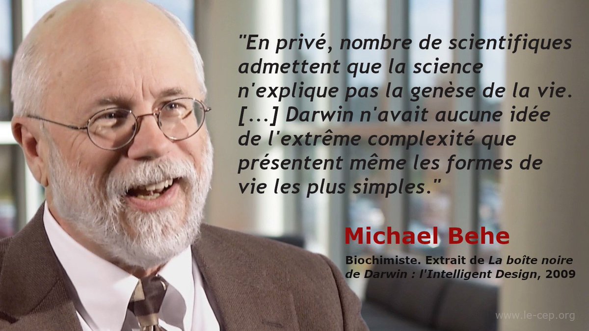 LeCEP_Science's tweet photo. « En privé, nombre de scientifiques admettent que la science n'explique pas la genèse de la vie. [...] Darwin n'avait aucune idée de l'extrême complexité que présentent même les formes de vie les plus simples. »

Michael #Behe, "La boîte noire de Darwin"

#CEP #desseinintelligent https://t.co/CKroWrEbRm