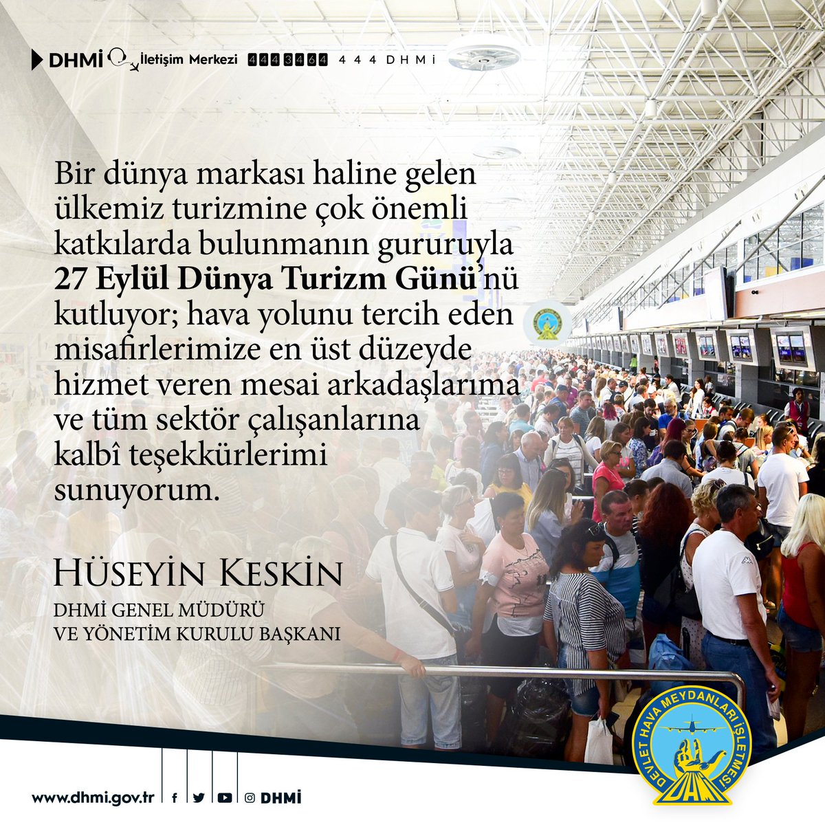 #DHMİ Çalışıyor Türkiye Uçuyor!
#DünyaTurizmGünü