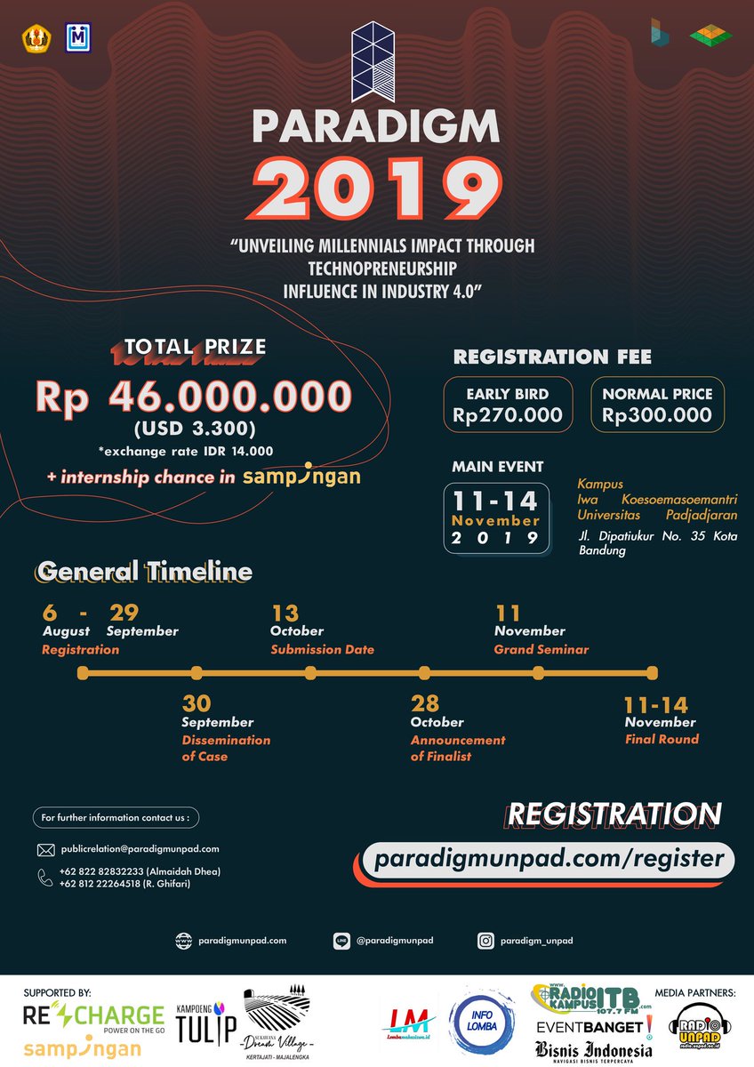 RadioKampusITB's tweet photo. PARADIGM UNPAD 2019. 
“Unveilung Millennials Impact through Technopreneurship Influence Industry”

There are Business Case Competition and Tourism Marketing Competition. 

Register ur team at https://t.co/3wiVfrMbM4 https://t.co/l8sQKkjNAU