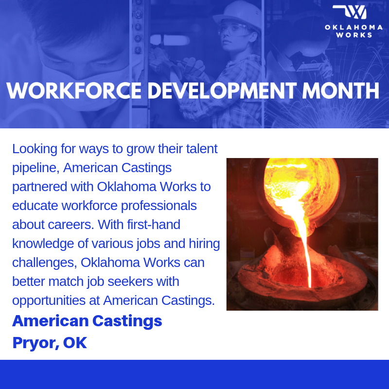 OKLAworks's tweet photo. American Castings was looking for ways to build their talent pipeline. So they taught workforce professionals about their job opportunities and hiring challenges. Now Oklahoma Works can better match job seekers with careers. Learn more: https://t.co/S514L4LnHe #OKWFDevMonth https://t.co/JoFmfu13LF