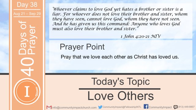FellowshipINTL's tweet photo. Day 38. Jesus taught in the Great Command that we are to love God and love others.  In our world, there is a tendency to try to do one or the other, but not both.  Let us seek to obey Jesus in all ways. https://t.co/AMtBUBEhMa