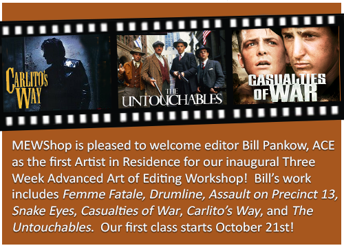 SightSndStory's tweet image. Manhattan Edit Workshop Introduces Three Week Advanced Art of Editing Workshop #3WeekIntensive #ArtOfEditing #BillPankow #MEWShop #Editing conta.cc/2nVRxDK