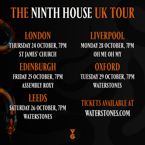 gollancz's tweet photo. 🐍 MARK YOUR CALENDARS: @LBardugo is coming to the UK! 🐍

Tickets for the #NinthHouse UK tour are available now: https://t.co/WGgJ2uJlzK https://t.co/CgqU3ADEUt