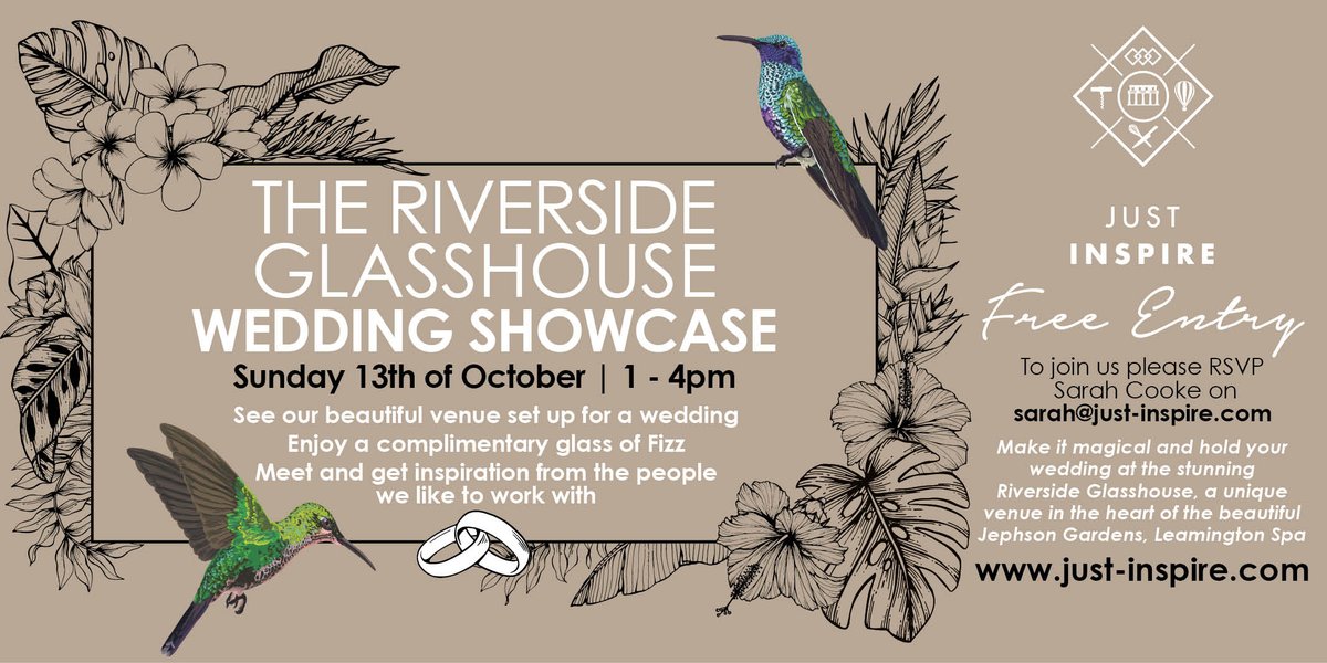 💍The Riverside Glasshouse Wedding Showcase 💍
Sunday 13th of October
1-4pm

Come &amp; join us for a complimentary glass of fizz &amp; see how our beautiful venue can be set up for a wedding.
Entry is free 
Please RSVP to Sarah Cook on Sarah@just-inspire.com
#wedding #leamington