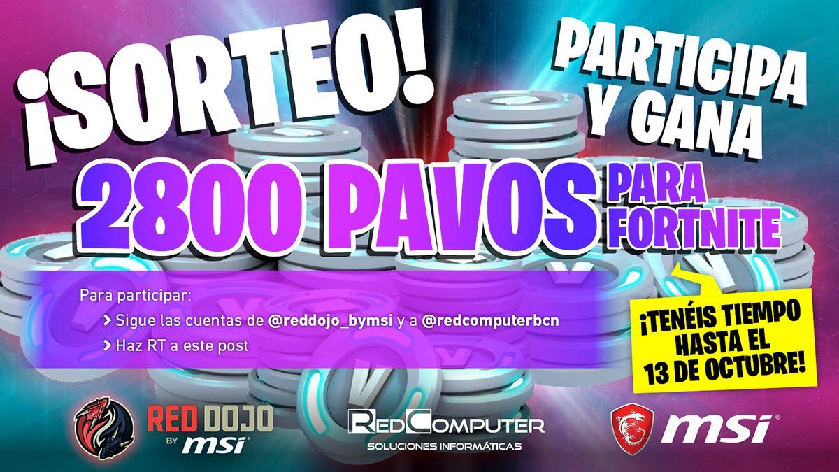 FortniteEsp_'s tweet image. 🔴¡SORTEO de 2.800 PaVos!🔴

Para finalizar septiembre por todo lo alto, tenéis un sorteo activo hasta el día 13 de octubre. 

🌟Para participar:

👉DAR RT
👉SEGUIR A @RedDojoMSI &amp;amp; @redcomputerbcn 

¡Mucha suerte a todos!🍀