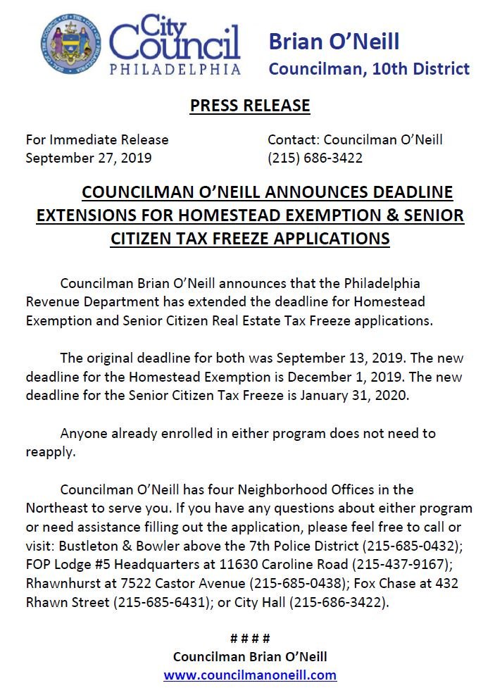 Brian J O Neill The City Of Philadelphia Has Extended The Deadlines For The Homestead Exemption And Senior Citizen Tax Freeze Applications For More Information Please Call Or Stop By One