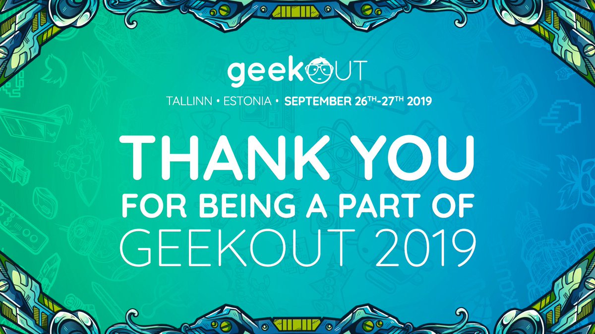 Big big THANK YOU to all the awesome, geeky and fun people who attended 9th GeekOut - we hope you enjoyed it as much as we did! #GeekOutEE