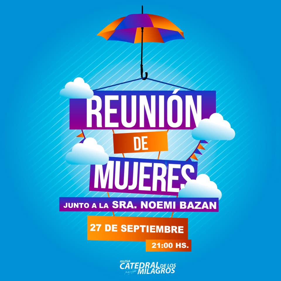 iglesiaCdlM's tweet photo. Hoy!!! REUNIÓN DE MUJERES Junto a l Sra. Noemí Bazan
Te esperamos 21:00hs. https://t.co/i7TBKhjmnH
