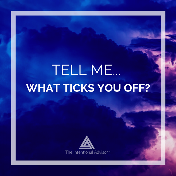 IntentionalAdv's tweet photo. I want to know…WHAT TICKS YOU OFF!? Within your answer lies your deeper PURPOSE and potential for impact. If you want to know what ticks me off, check out this weeks #IntentionalInsiderBlog -->https://t.co/5TEQctxem8
#TheIntentionalAdvisor #PURPOSEDrivenPractice #TimeForAction https://t.co/SvZgbe6fSq