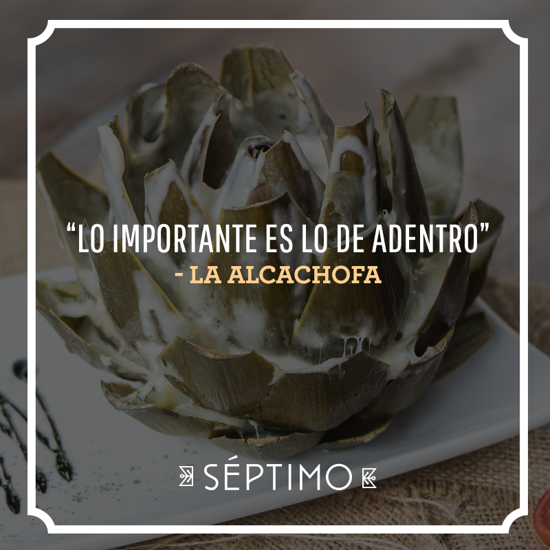 Sólo los verdaderos conocedores entenderán la magia que es llegar al centro de una Alcachofa Séptimo.