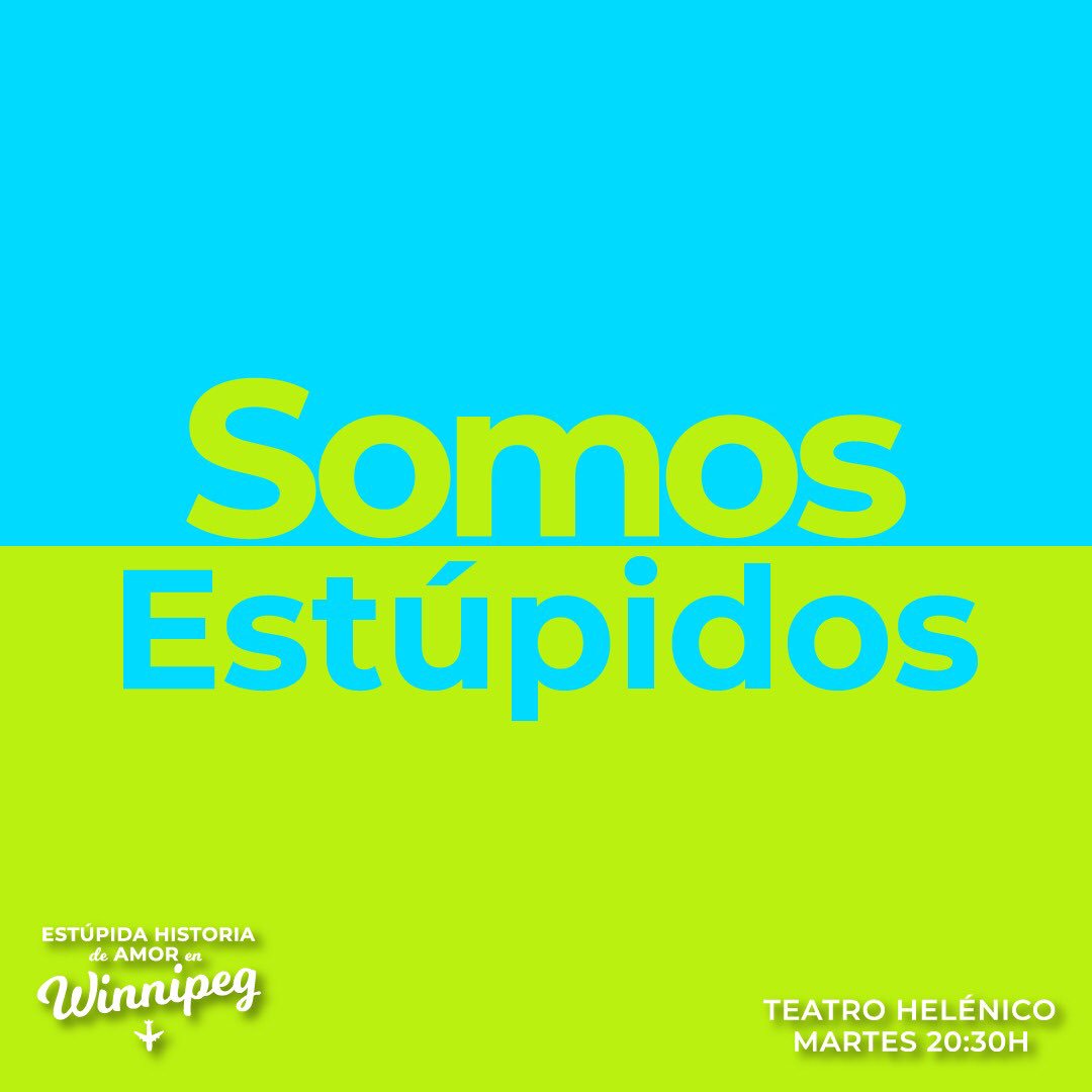 ¡Admitámoslo, lo somos! Aunque no lo sabrás hasta que veas <a href="/estupidahdeamor/">Estúpida Historia de Amor en Winnipeg</a> en el <a href="/Helenico/">Centro Cultural Helénico</a>. 

Este fin de semana compra tus boletos para acompañarnos el próximo martes a las 20:30 hrs. #EstúpidaHistoria 💛🏠