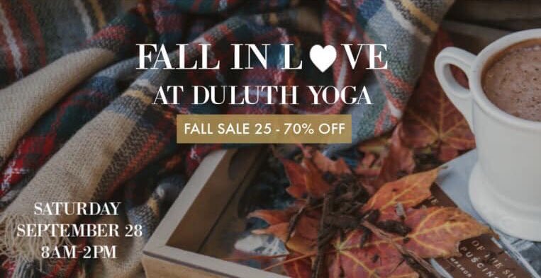 duluth_yoga's tweet photo. Come FALL in love at Duluth Yoga TOMORROW!🍁🍂❤️

• Mimosas 🥂
• Coffee ☕️
• Prizes 🎁
• Up to 75% OFF Clearance items
• 25% OFF all regular priced pants + tops 
• 25% OFF candles
• Birch Members - 30% OFF
• FREE GIFT BAG with purchase over $50 (limited qty available) https://t.co/MFS1YRzv98
