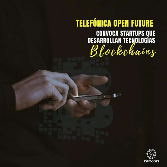 infocoinpress's tweet photo. #noticias  Telefónica Open Future, la plataforma de innovación abierta del operador español que conecta a emprendedores tecnológicos, está en la búsqueda de startups que quieran impulsar proyectos de desarrollo de tecnologías basadas en blockchains, indu… https://t.co/F7N2EY5qoP https://t.co/ISMk9uFtyv