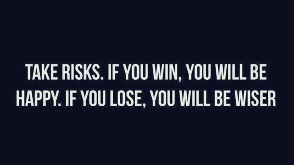 GroomingTips1's tweet photo. Take risks, If you win, you will be happy. If you lose, you will be wiser.
#tipsforgrooming #motivation #success #MotivationalQuotes https://t.co/fQkVxChIiQ