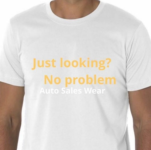 AutoSalesWear's tweet photo. Just looking? No Problem Car Sales Shirt Auto Sales Wear Tshirt #carsales #carsalesman #carsaleswoman #autosales #car #sales #wear #auto #dealership #cardealership #dealershiplife #bitcoin #ethereum #cryptocurrency #crypto #token #htmlcoin #htmlbunker #a… https://t.co/VtvdW5lTS5 https://t.co/XW3Ln1bJ9E