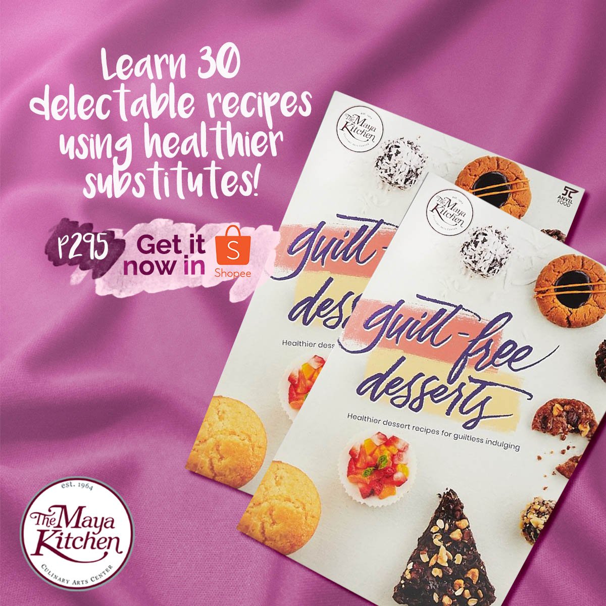 TheMayaKitchen's tweet photo. You don’t need to deprive yourself of decadent desserts to keep healthy!
Learn more by joining our Guilt-Free Desserts Workshop next month, or getting a copy of our cookbook now via Shopee: https://t.co/mmI67pDh8K.
#TheMayaKitchen
#UncomplicatedCooking https://t.co/lJnRiMUYMY