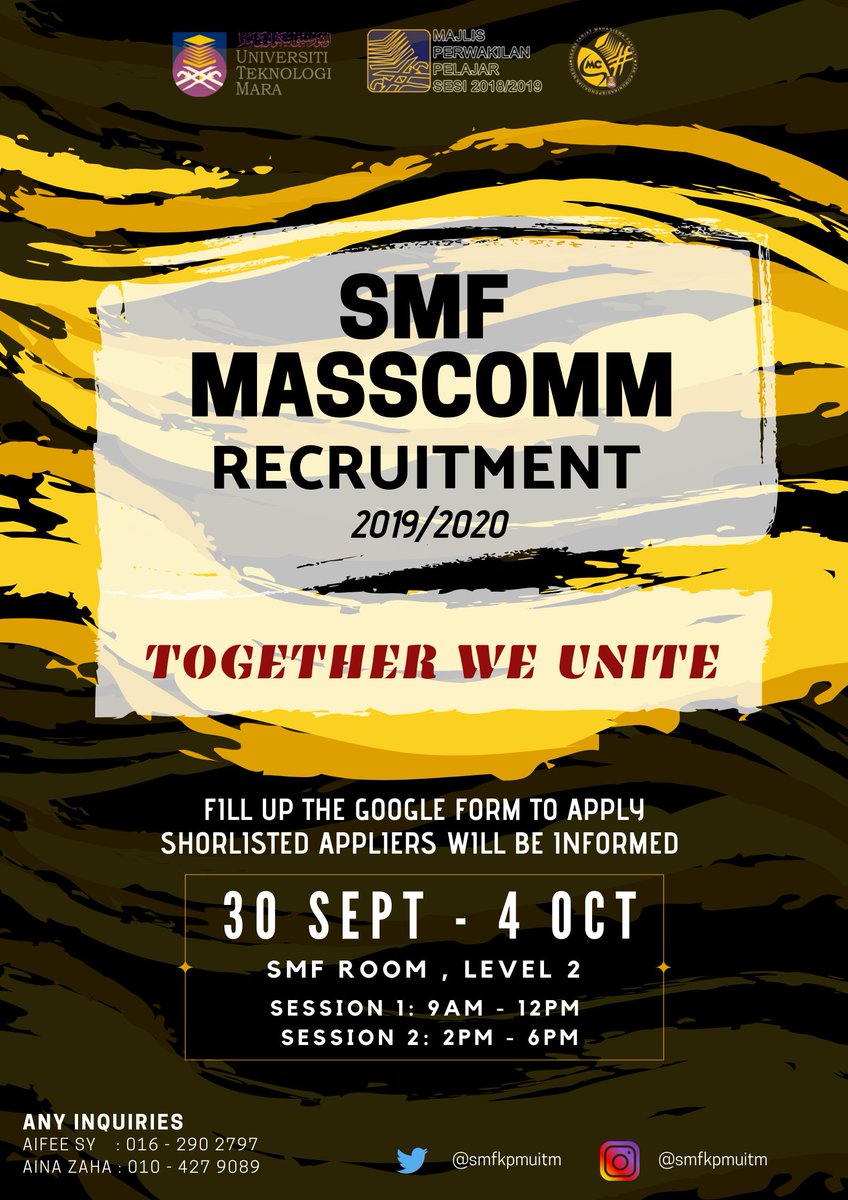 smfkpmuitm's tweet photo. 28 SEPTEMBER 2019 | SATURDAY

HI MASSCOMMERS! 

SMF MASSCOMM RECRUITMENT 2019/2020

With full of excitement, Majlis Perwakilan Pelajar and Sekretariat Mahasiswa Fakulti 2018/2019 would like to invite all masscomm students to apply for the SMF COMMITTEE MEMBERS FOR 2019/2020

Cont https://t.co/LmPSOPVkS1