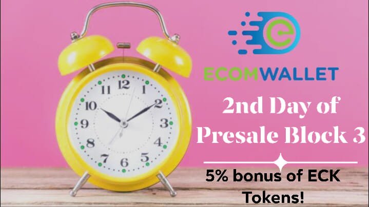 ♨Today is the 2nd day of EcomToken's Presale Block 3!

⌛Hurry and we are running out of time! Grab your 5% bonus upon purchasing of ECK tokens. This will end until September 30, 2019 (GMT+8).

🚀Participate now: 
wallet.ecomtoken.com