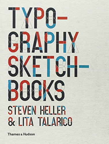 typography sketchbooks steven heller typography sketchbooks steven heller