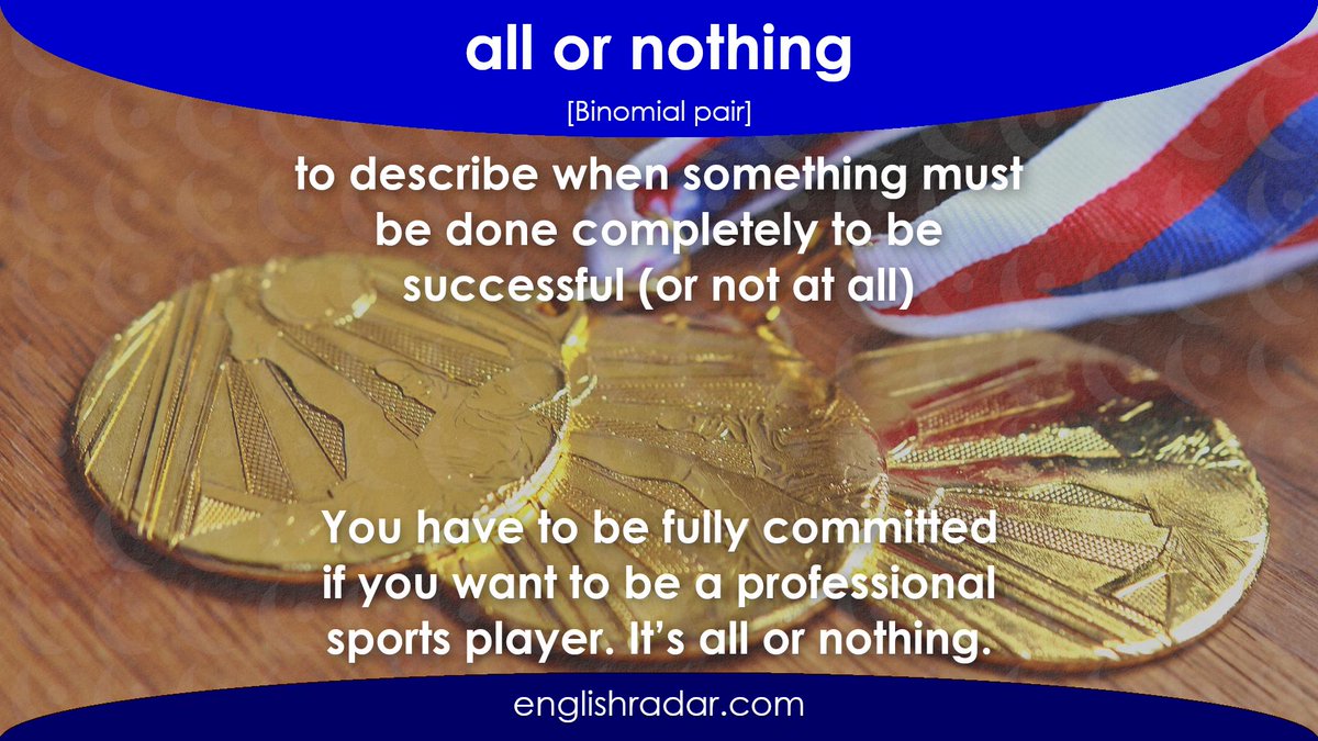 EnglishRadar's tweet photo. ⭐️ all or nothing ⭐️
⬇️ Learn 30 great binomial expressions to improve fluency!
https://t.co/3KWH8S3Eik
#LearnEnglish #binomialexpressions #binomialpairs #speaking #fluency #allornothing https://t.co/ej91pJ5z80
