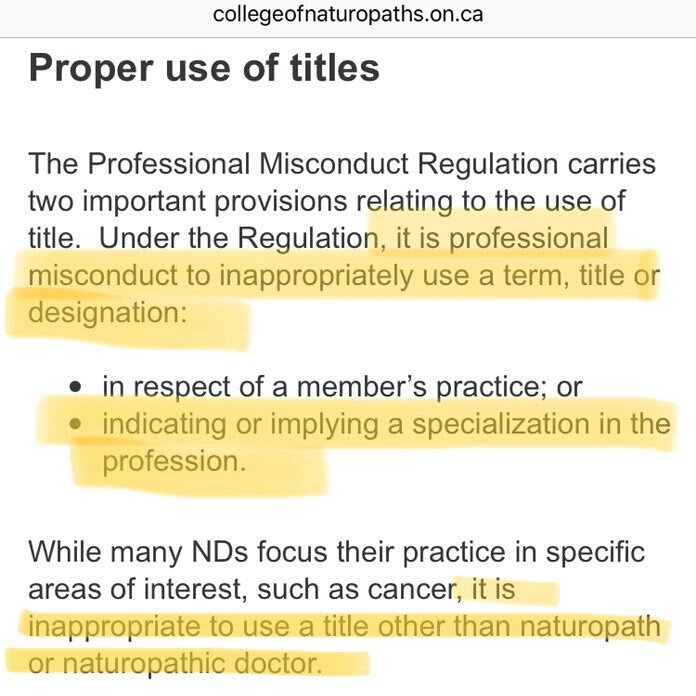 18) So why are NDs allowed to claim specializations without having done specialty training? Actually they're not, at least in Ontario. But regulations need to be enforced to have meaning, and this is where we seem to have the biggest problem.