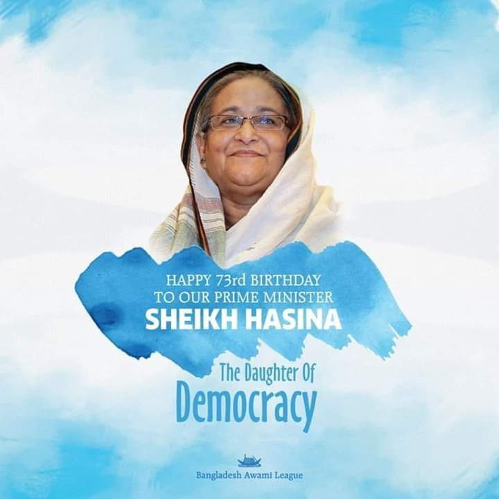 Happy birthday our prime minister Sheikh Hasina 