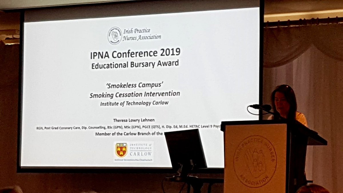 lehnent's tweet photo. Very proud to be awarded the IPNA Educational Bursary 2019 for the ‘Smokeless Campus:Smoking Cessation Initiative’@itcarlow. Great recognition for @ITCStudentServ1 & @The_ISHA for the exceptional work carried out at 3rd level student health centres nationwide. #ipnaconference https://t.co/3ptuqrEA7o