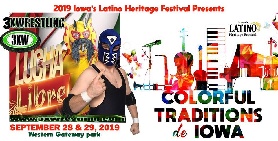 3xwrestling's tweet photo. Today &amp; tomorrow, come out to @LatinoFestIA ! Downtown Des Moines in Western Gateway Park! https://t.co/pJEeFPRPsh